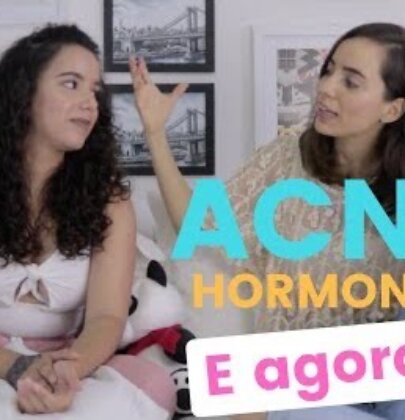 Acne Hormonal – com Tamires Maia [Collab]