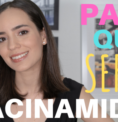3 MAIORES BENEFÍCIOS DA NIACINAMIDA E PARA QUE SERVE